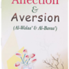 Affection and Aversion Darussalam Affection and Aversion 1