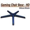 HD Original Gaming Chair Base a