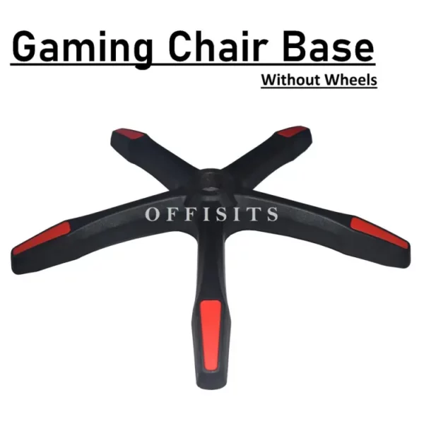 Original Gaming Chair Base with out Wheels a