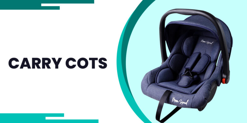 Baby Carry Cots